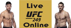 Luque vs Price Watch UFC 249 Fight online USA 9 May 2020
