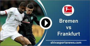 Bremen vs Frankfurt bundesliga 3 june match