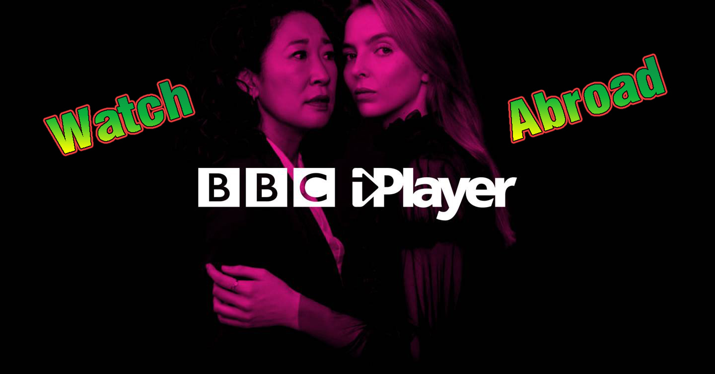 bbc iplayer from abroad