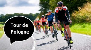Watch 2023 Tour de Pologne Live Stream Abroad with VPN free