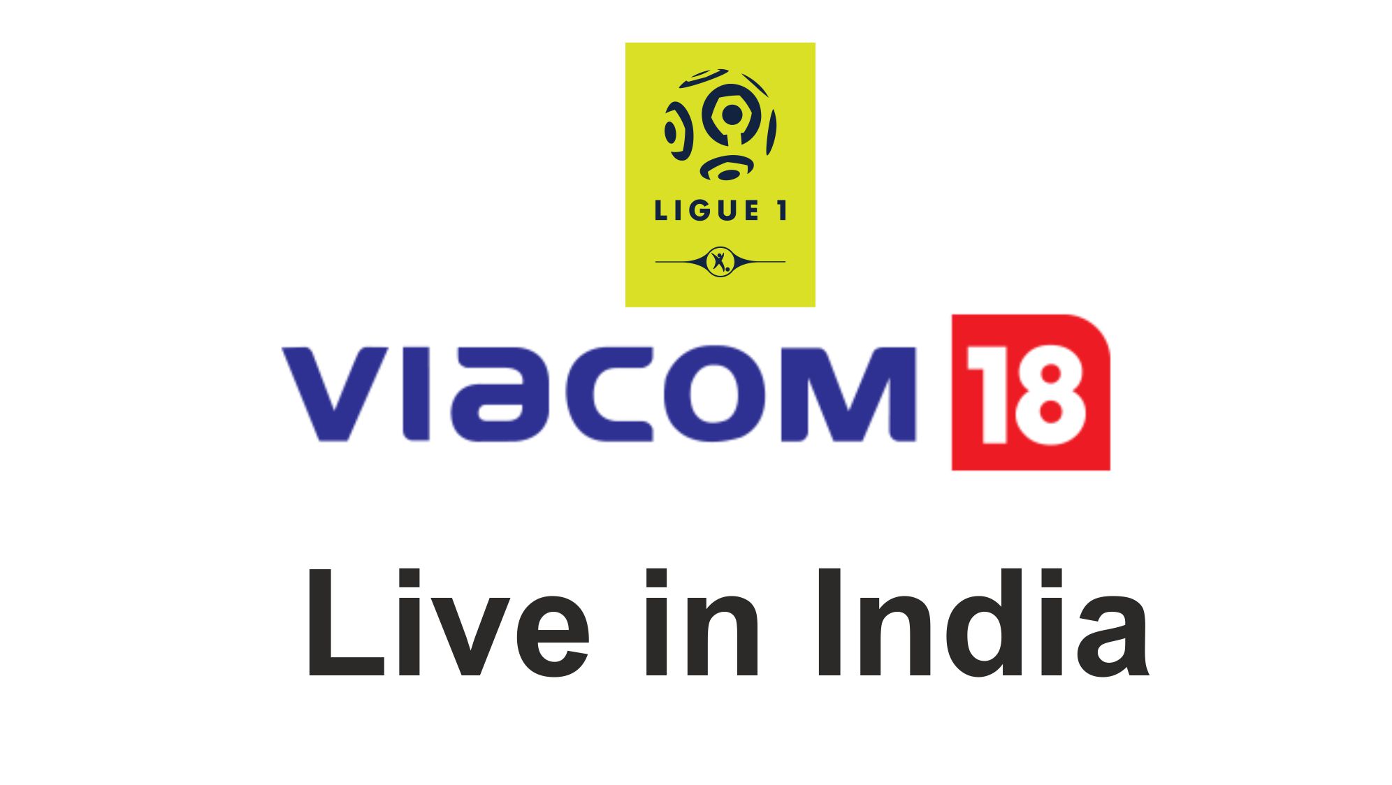 viacom 18 shown ligue 1 live in india on voot