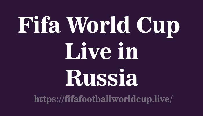 Watch FIFA World Cup Live on Match TV outside Russia free ways