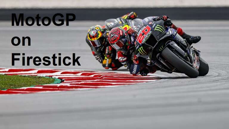 How to Watch MotoGP Live on Firestick (Safely with a VPN)