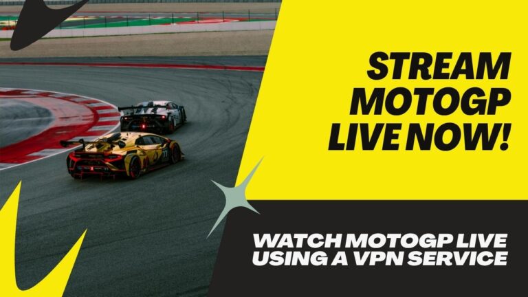 Bypass Geo-Blocks: Watch MotoGP Live from Anywhere Using a VPN